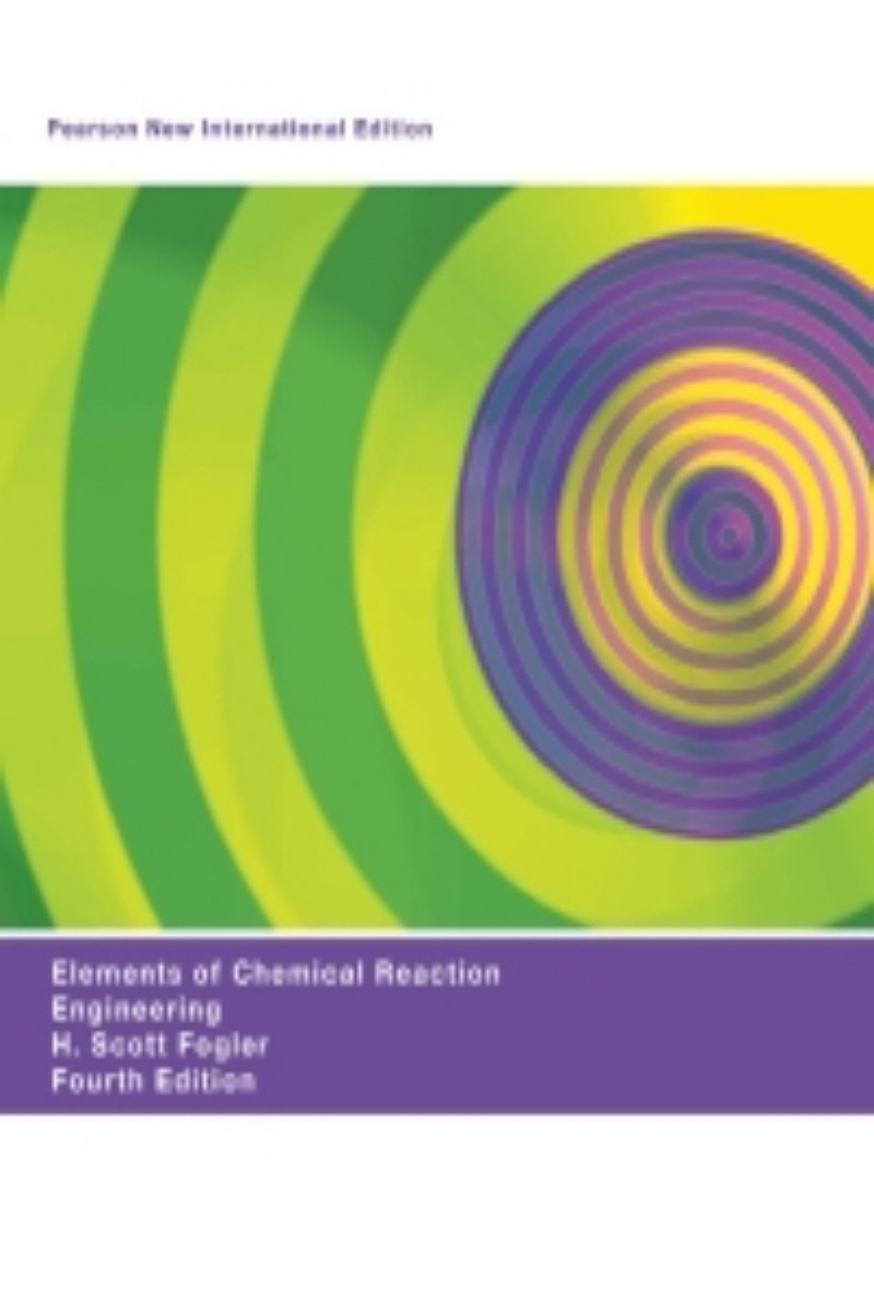 Elements of Chemical Reaction Engineering(2학기)