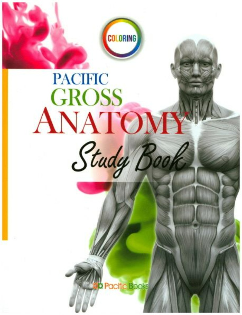 PACIFIC GROSS ANATOMY Study book